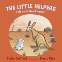 The Little Helpers: Kati Helps Avoid Hunger 1800315600 Book Cover