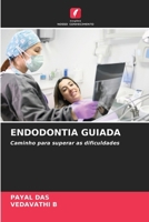 Endodontia Guiada 6203441015 Book Cover