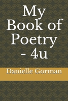 My Book of Poetry - 4u B087SKQ7LK Book Cover