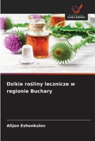 Dzikie rośliny lecznicze w regionie Buchary 6209600492 Book Cover