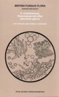 Crepidotaceae, Pleurotaceae and Other Pleurotoid Agarics 1872291007 Book Cover