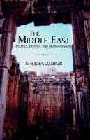 The Middle East: Politics,History,and Neonationalism 1413431526 Book Cover