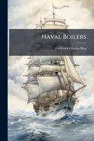 Naval Boilers 1024724514 Book Cover
