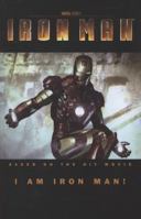 Marvel's Iron Man - I Am Iron Man! 0785145583 Book Cover