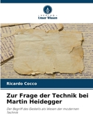 Zur Frage der Technik bei Martin Heidegger (German Edition) 6209894607 Book Cover