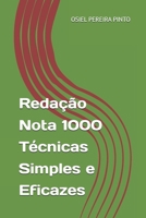 Redação Nota 1000 Técnicas Simples e Eficazes B0FVWXQZJ2 Book Cover