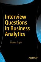 Interview Questions in Business Analytics 1484206002 Book Cover