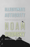 Illegitimate Authority: Facing the Challenges of Our Time 1642599050 Book Cover