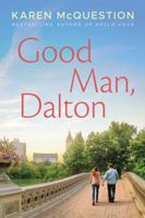 Good Man, Dalton 1542041449 Book Cover