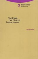 Teologia Del Nuevo Testamento 8481642401 Book Cover