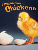 Chickens (Farm Animals) 1590364236 Book Cover