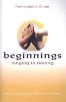 Beginnings: Longing to Belong (Beginnings) 0687335965 Book Cover