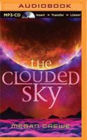 The Clouded Sky 0670068136 Book Cover