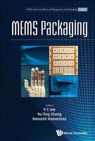 MEMS Packaging (WSPC Series In Advanced Integration and Packaging) 9813229357 Book Cover