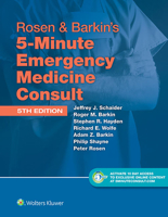 Rosen and Barkin's 5-Minute Emergency Medicine Consult (The 5-Minute Consult Series) 0683301772 Book Cover