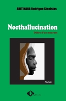 Nocthallucination: Délire d’un mourant 9956098191 Book Cover