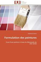 Formulation des Peintures 3841784038 Book Cover