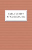 Ex Captivitate Salus 1509511644 Book Cover