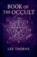 Book Of The Occult B0G11J817K Book Cover