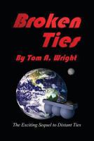 Broken Ties 1493729195 Book Cover