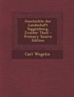 Geschichte Der Landschaft Toggenburg, Zweiter Theil 1272511375 Book Cover