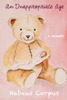An Inappropriate Age B0BZ2W7C94 Book Cover