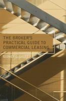 The Broker's Practical Guide to Commercial Leasing 1627222944 Book Cover