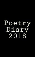 Poetry Diary 2018 1979461570 Book Cover