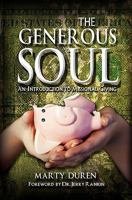 The Generous Soul: An Introduction to Missional Giving 0982571941 Book Cover