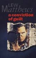 A Conviction of Guilt 0002324806 Book Cover