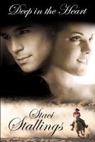 Deep in the Heart 0615647235 Book Cover