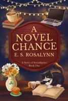 A Novel Chance B0GW995BDW Book Cover