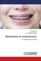 Miniscrews in orthodontics: A Comprehensive study 6206159914 Book Cover