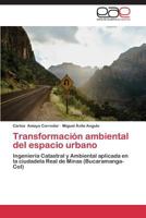 Transformacion Ambiental del Espacio Urbano 3846565040 Book Cover