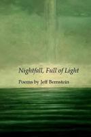 Nightfall, Full of Light 1625492588 Book Cover