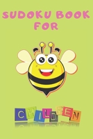 Sudoku Book for Children: Fun and Colorful Sudoku for Kids That Range In Difficulty From Easy To Hard!: Sudoku Kid Lite Take It Easy Sudoku book for Kid's: Puzzle book for Kids easy 1660648769 Book Cover