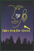 Tales from the street B0BYFVP46N Book Cover