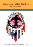 American Indian Studies Program Guide 1426932952 Book Cover