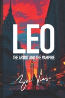 Leo: The Artist and the Vampire B0F5F655X7 Book Cover