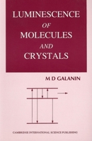 Luminescence of Molecules and Crystals 1898326339 Book Cover