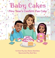 Baby Cakes : New Year's Confetti Fun Cake 1959446207 Book Cover