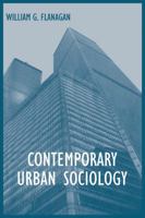 Contemporary Urban Sociology (Contemporary Sociology) 0521367433 Book Cover