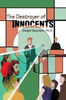 The Destroyer of Innocents 059528938X Book Cover