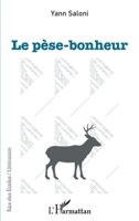 Le pèse-bonheur (Rue Des Écoles) (French Edition) 2343204535 Book Cover