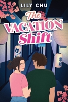 The Vacation Shift 0063430622 Book Cover