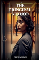 The Principal Author B0GY5YTHP7 Book Cover