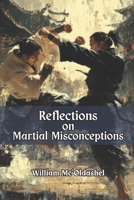 Reflections on Martial Misconceptions B0FRX4G3DX Book Cover