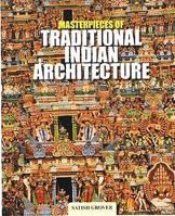 Masterpieces of Traditional Indian Architecture 8174362932 Book Cover
