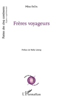 Frères Voyageurs (Poètes Des Cinq Continents) (French Edition) 2343166595 Book Cover