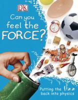 Can You Feel The Force? 1465439048 Book Cover